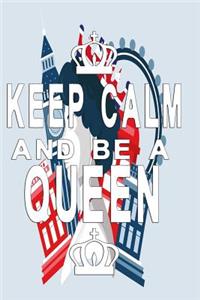 Notizbuch Keep Calm and be a Queen