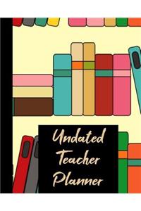 Undated Teacher Planner
