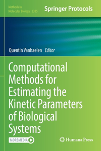 Computational Methods for Estimating the Kinetic Parameters of Biological Systems