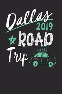 Dallas Road Trip 2019