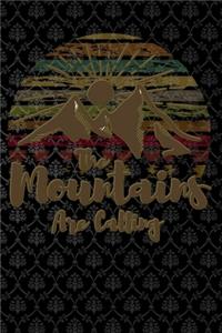 The mountains are calling