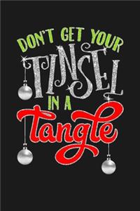 Don't Get Your Tinsel In A Tangle