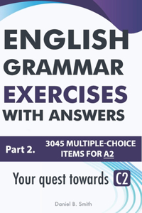 English Grammar Exercises with answers Part 2