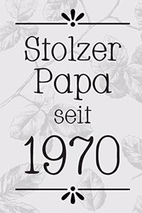 Stolzer Papa 1970