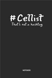 #cellist - That's Not a Hashtag - Notebook
