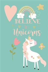I Believe in Unicorns