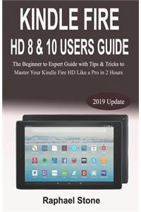 Kindle Fire HD 8 & 10 Users Guide