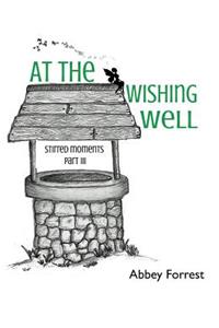 At The Wishing Well