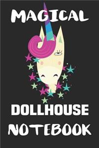 Magical Dollhouse Notebook