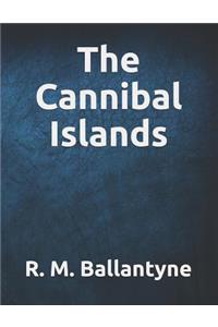The Cannibal Islands