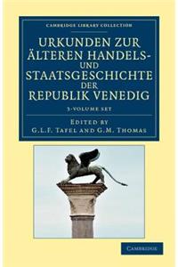 Urkunden Zur Älteren Handels- Und Staatsgeschichte Der Republik Venedig 3 Volume Set