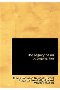 The Legacy of an Octogenarian