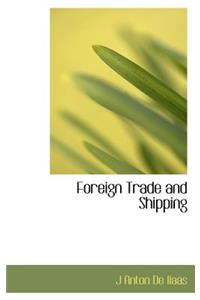 Foreign Trade and Shipping