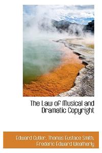 Law of Musical and Dramatic Copyright