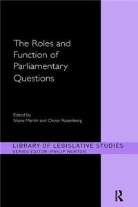 Roles and Function of Parliamentary Questions