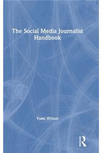 Social Media Journalist Handbook