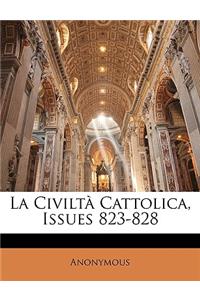 La Civilta Cattolica, Issues 823-828