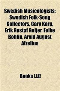 Swedish Musicologists