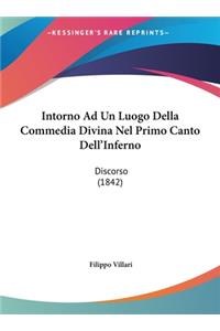 Intorno Ad Un Luogo Della Commedia Divina Nel Primo Canto Dell'inferno