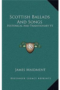 Scottish Ballads and Songs