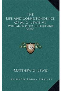 The Life and Correspondence of M. G. Lewis V1