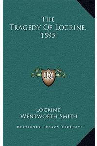The Tragedy Of Locrine, 1595