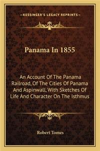 Panama In 1855
