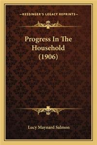 Progress in the Household (1906)