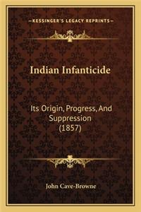 Indian Infanticide