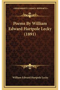 Poems by William Edward Hartpole Lecky (1891)