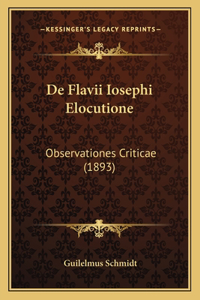 De Flavii Iosephi Elocutione