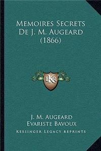Memoires Secrets De J. M. Augeard (1866)
