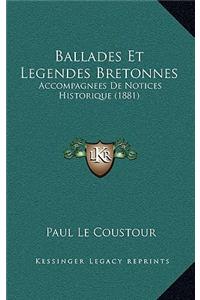 Ballades Et Legendes Bretonnes