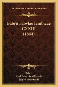 Babrii Fabvlae Iambicae CXXIII (1844)