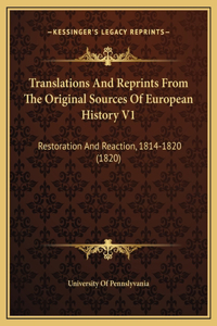 Translations And Reprints From The Original Sources Of European History V1