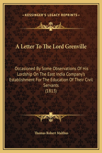 A Letter To The Lord Grenville