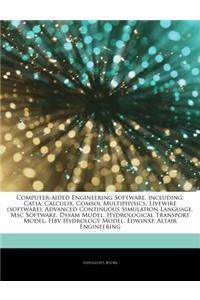 Articles on Computer-Aided Engineering Software, Including: Catia, Calculix, Comsol Multiphysics, Livewire (Software), Advanced Continuous Simulation