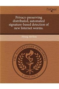 Privacy-Preserving Distributed