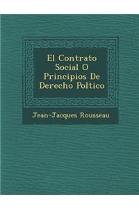 Contrato Social O Principios de Derecho Pol Tico