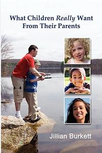 What Children Really Want From Their Parents