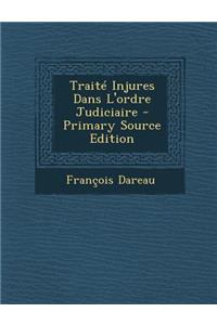 Traite Injures Dans L'Ordre Judiciaire