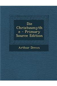 Die Christusmythe