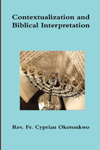 Contextualization and Biblical Interpretation