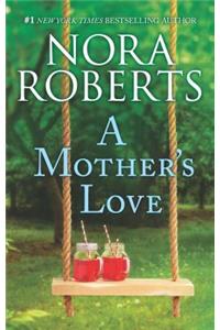 A Mother's Love