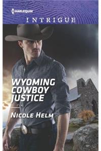 Wyoming Cowboy Justice