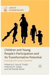 Children and Young People's Participation and Its Transformative Potential