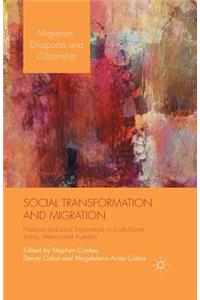 Social Transformation and Migration