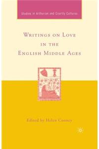 Writings on Love in the English Middle Ages