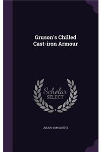 Gruson's Chilled Cast-iron Armour