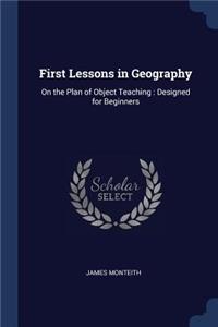 First Lessons in Geography